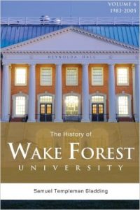 History of Wake Forest volume 6